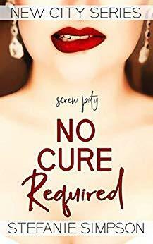 No Cure Required by Stefanie Simpson