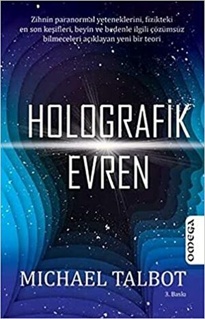 Holografik Evren by Michael Talbot