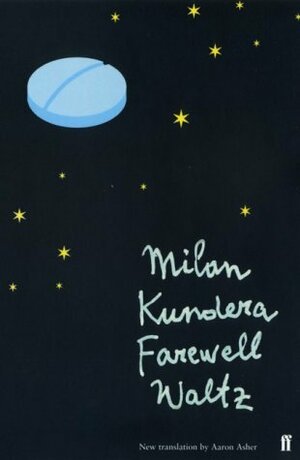 Farewell Waltz by Milan Kundera