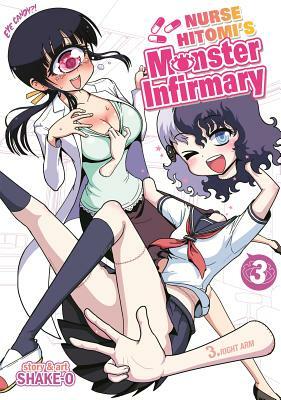 Nurse Hitomi's Monster Infirmary, Volume 3 by Shake-O