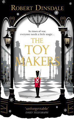 The Toymakers by Robert Dinsdale