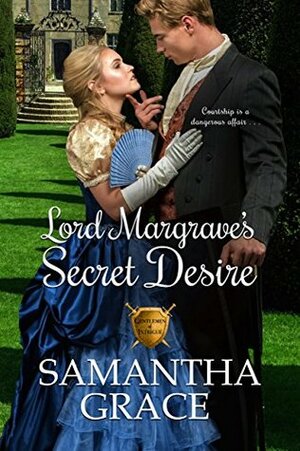 Lord Margrave's Secret Desire by Samantha Grace