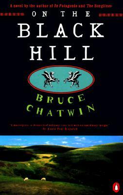 On the Black Hill by Bruce Chatwin