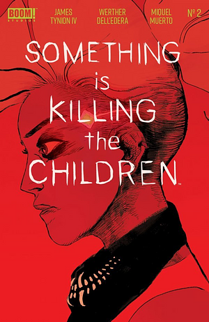 Something is Killing the Children #2 by James Tynion IV
