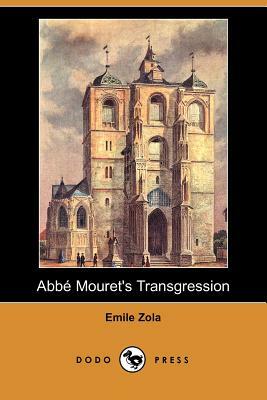 ABBE Mouret's Transgression by Émile Zola