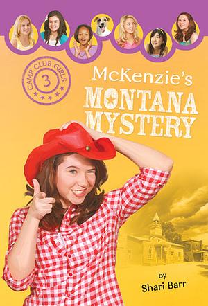 McKenzie's Montana Mystery by Shari Barr