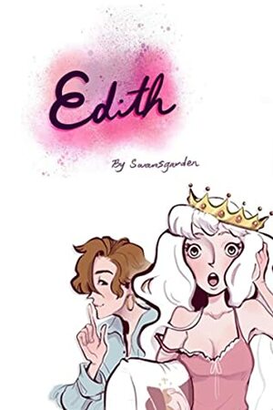 Edith, Season 1 by Swansgarden