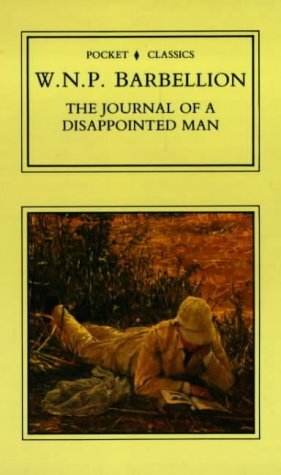The Journal of a Disappointed Man by W.N.P. Barbellion