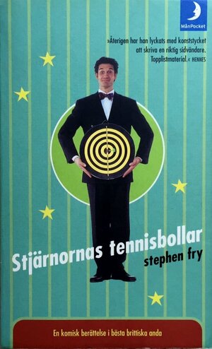Stjärnornas tennisbollar by Stephen Fry