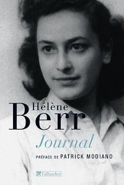 Journal 1942 - 1944: suivi de Hélène Berr, une vie confisquée par Mariette Job by Patrick Modiano, Mariette Job, Hélène Berr