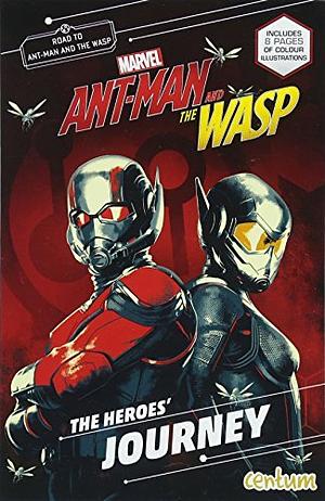 Ant-Man - Novel of the Movie by Centum Books Ltd