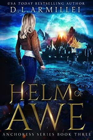 Helm of Awe by D.L. Armillei