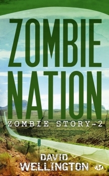 Zombie Nation by David Wellington