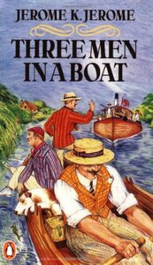 Three Men in a Boat by Jerome K. Jerome