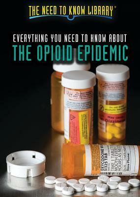 Everything You Need to Know about the Opiod Epidemic by Rajdeep Paulus