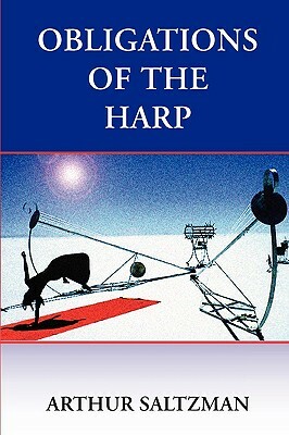 Obligations of the Harp by Arthur M. Saltzman