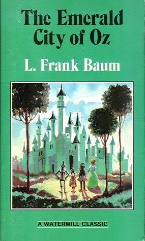 The Emerald City of Oz by L. Frank Baum