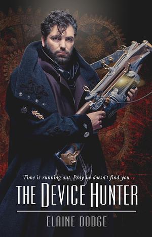 The Device Hunter by Elaine Dodge