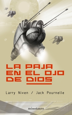 La paja en el ojo de Dios by Jerry Pournelle, José Manuel Álvarez Flórez, Larry Niven