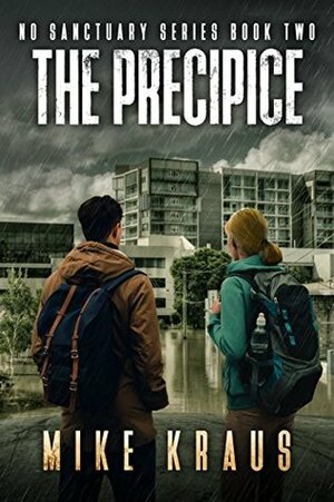 The Precipice by Mike Kraus