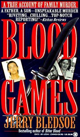 Blood Games by Jerry Bledsoe