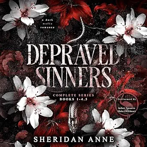 Depraved Sinners - Complete Series by Sheridan Anne