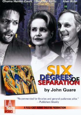 Six Degrees of Separation by John Guare