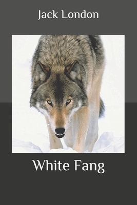 White Fang by Jack London