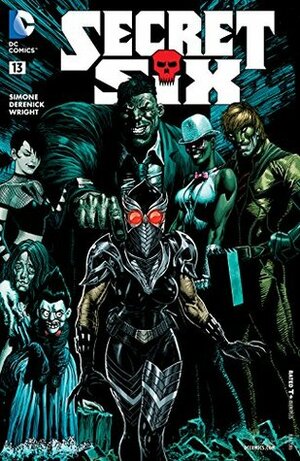 Secret Six (2014-2016) #13 by Gail Simone, Tom Derenick