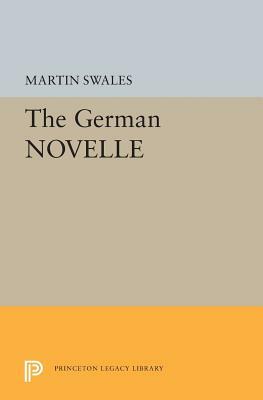 The German Novelle by Martin Swales