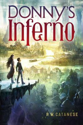 Donny's Inferno by P.W. Catanese