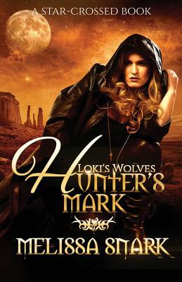 Hunter's Mark by Melissa Snark