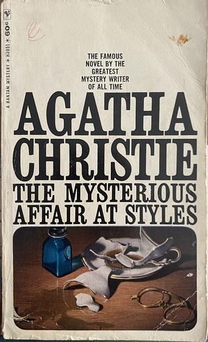 The Mysterious Affair at Styles by Agatha Christie