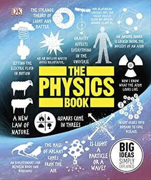 The Physics Book: Big Ideas Simply Explained by Jim Al-Khalili