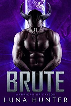 Brute by Luna Hunter