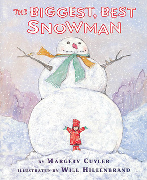 The Biggest, Best Snowman by Margery Cuyler