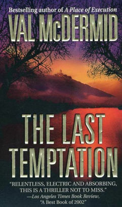 The Last Temptation by Val McDermid