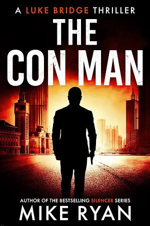 The Con Man by Mike Ryan