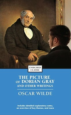 The Picture of Dorian Gray and Other Writings by Oscar Wilde