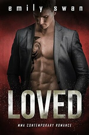 Loved by Emily Swan