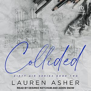 Collided by Lauren Asher