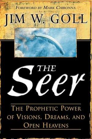 The Seer by James W. Goll