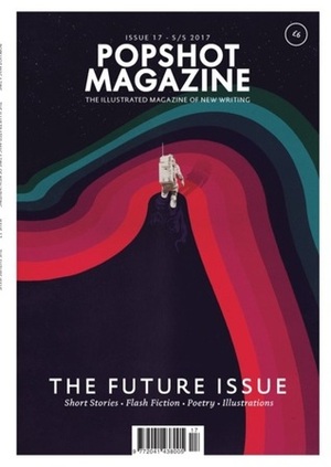 Popshot Magazine: The Future Issue by Popshot Magazine