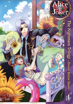 Alice in the Country of Joker: Nightmare Trilogy Vol. 1: Dream Before Dawn by QuinRose, Yobu