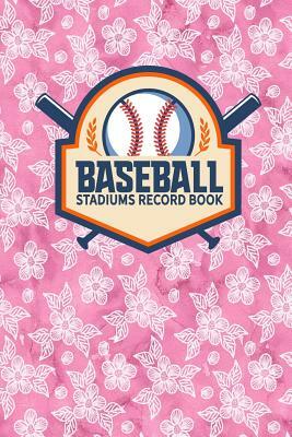 Baseball Stadiums Record Book by Rogue Plus Publishing