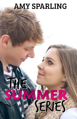 The Summer Series by Amy Sparling