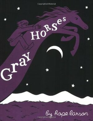 Gray Horses by Hope Larson