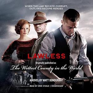 Lawless by Matt Bondurant