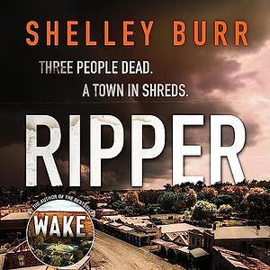 Ripper by Shelley Burr