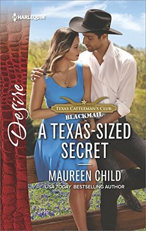 A Texas-Sized Secret by Maureen Child